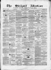 Stockport Advertiser and Guardian Friday 22 August 1862 Page 1
