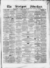 Stockport Advertiser and Guardian Friday 31 October 1862 Page 1