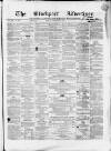 Stockport Advertiser and Guardian Friday 07 November 1862 Page 1