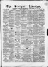 Stockport Advertiser and Guardian Friday 12 December 1862 Page 1