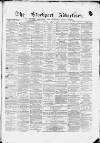 Stockport Advertiser and Guardian Friday 07 July 1871 Page 1