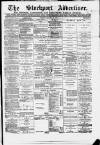 Stockport Advertiser and Guardian Friday 26 January 1877 Page 1