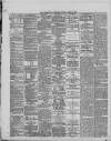 Stockport Advertiser and Guardian Friday 12 April 1878 Page 4