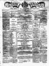 Coleraine Chronicle Saturday 17 March 1888 Page 1