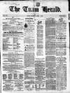Tuam Herald Saturday 03 April 1858 Page 1