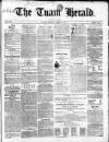 Tuam Herald Saturday 10 April 1858 Page 1