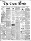 Tuam Herald Saturday 03 July 1858 Page 1
