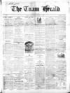 Tuam Herald Saturday 26 March 1859 Page 1