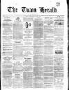 Tuam Herald Saturday 14 May 1859 Page 1