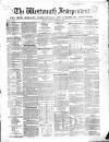 Westmeath Independent Saturday 26 January 1850 Page 1