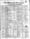 Westmeath Independent Saturday 19 August 1854 Page 1
