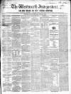 Westmeath Independent Saturday 28 April 1855 Page 1