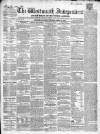 Westmeath Independent Saturday 04 August 1855 Page 1