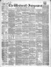 Westmeath Independent Saturday 13 October 1855 Page 1