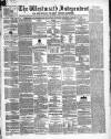 Westmeath Independent Saturday 17 January 1857 Page 1