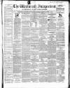 Westmeath Independent Saturday 09 October 1858 Page 1
