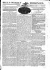 Bell's Weekly Messenger Sunday 17 February 1822 Page 1