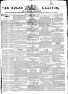 Bucks Gazette Saturday 11 April 1829 Page 1