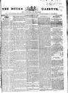 Bucks Gazette Saturday 13 June 1829 Page 1