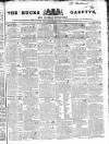 Bucks Gazette Saturday 13 March 1830 Page 1