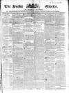 Bucks Gazette Saturday 20 November 1830 Page 1