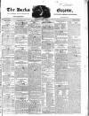 Bucks Gazette Saturday 25 June 1831 Page 1