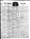 Bucks Gazette Saturday 01 October 1831 Page 1