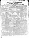 Bucks Gazette Saturday 13 April 1833 Page 1
