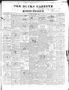 Bucks Gazette Saturday 28 September 1833 Page 1