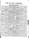 Bucks Gazette Saturday 05 October 1833 Page 1
