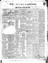 Bucks Gazette Saturday 11 January 1834 Page 1