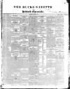 Bucks Gazette Saturday 08 March 1834 Page 1