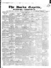 Bucks Gazette Saturday 11 October 1834 Page 1