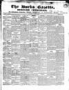 Bucks Gazette Saturday 25 October 1834 Page 1