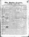 Bucks Gazette Saturday 03 January 1835 Page 1