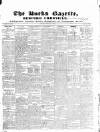 Bucks Gazette Saturday 17 January 1835 Page 1