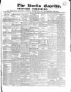 Bucks Gazette Saturday 25 April 1835 Page 1