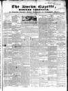 Bucks Gazette Saturday 18 February 1837 Page 1