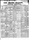Bucks Gazette Saturday 15 April 1837 Page 1