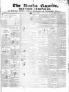Bucks Gazette Saturday 27 May 1837 Page 1
