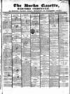 Bucks Gazette Saturday 24 June 1837 Page 1