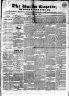 Bucks Gazette Saturday 02 February 1839 Page 1
