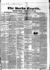 Bucks Gazette Saturday 29 February 1840 Page 1