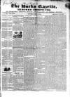 Bucks Gazette Saturday 23 May 1840 Page 1