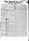 Bucks Gazette Saturday 13 June 1840 Page 1