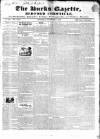 Bucks Gazette Saturday 07 November 1840 Page 1