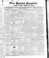 Bucks Gazette Saturday 18 June 1842 Page 1