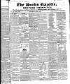 Bucks Gazette Saturday 02 July 1842 Page 1