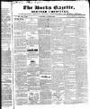 Bucks Gazette Saturday 16 July 1842 Page 1