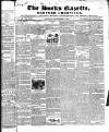 Bucks Gazette Saturday 17 September 1842 Page 1